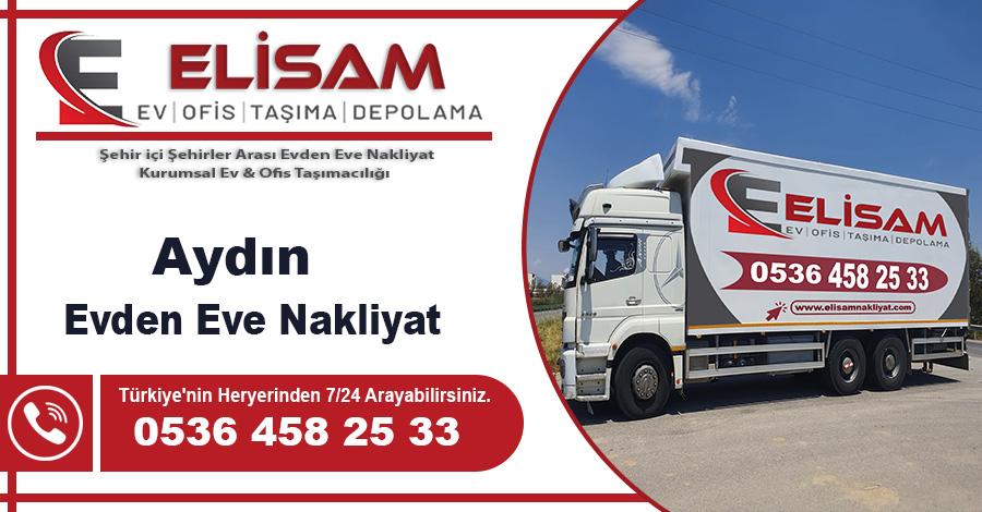 Aydın evden eve nakliyat Elisam Aydın nakliyat