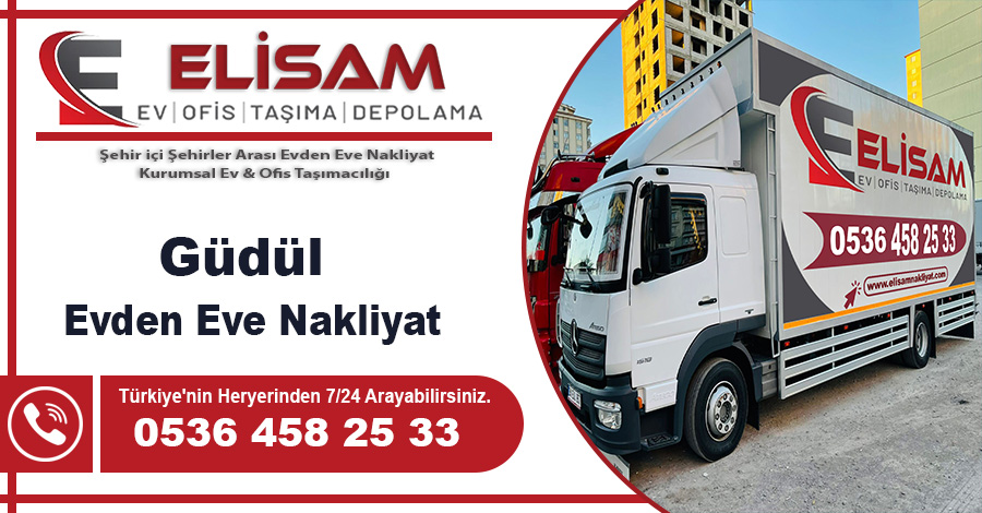 Güdül evden eve nakliyat Ankara Güdül nakliyat firması