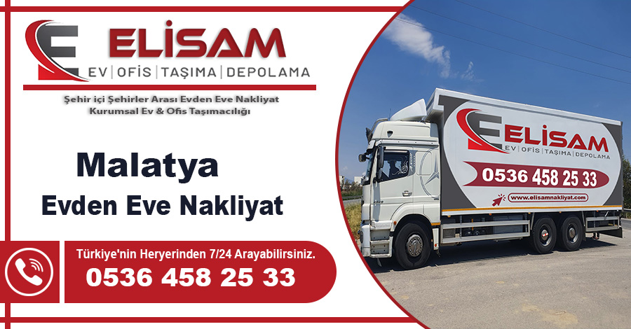 Malatya evden eve nakliyat Elisam Malatya nakliyat firması
